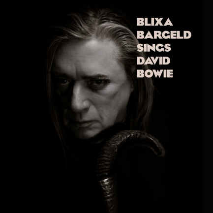"Blixa Bargeld Sings David Bowie" CD